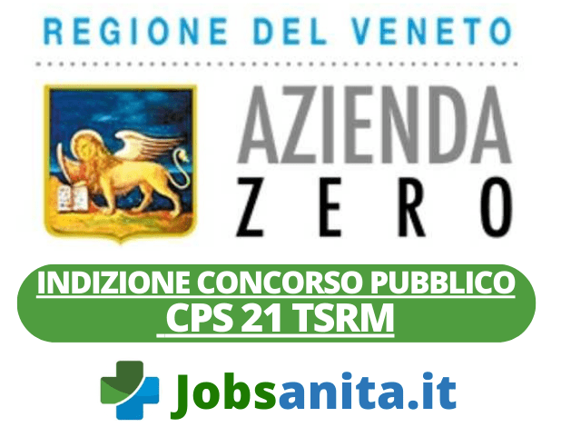 Indizione concorso pubblico 21 CPS Tecnico Sanitario di Radiologia Medica