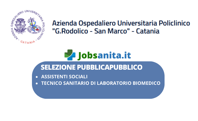 Azienda Ospedaliero Universitaria Policlinico "G.Rodolico - San Marco" - Catania