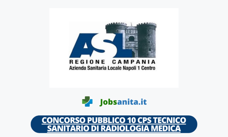 Concorso pubblico 10 CPS Tecnico sanitario di radiologia medica