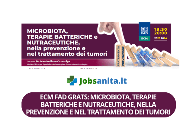 ECM FAD GRATS Microbiota, terapie batteriche e nutraceutiche, nella prevenzione e nel trattamento dei tumori