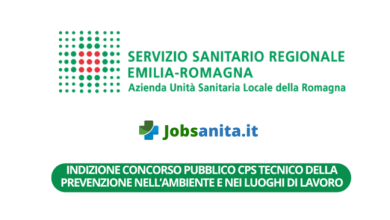 INDIZIONE Concorso Pubblico CPS Tecnico della Prevenzione nell’ambiente e nei Luoghi di Lavoro