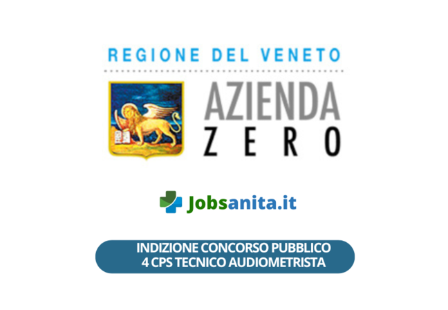 Indizione concorso pubblico 4 CPS Tecnico Audiometrista
