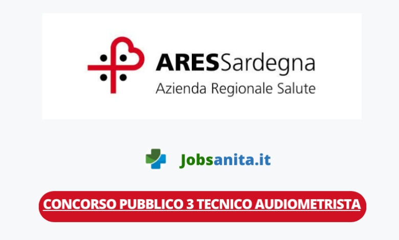 Concorso pubblico 3 Tecnico audiometrista