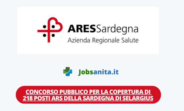 Concorso pubblico per la copertura di 218 posti ARS della Sardegna di Selargius