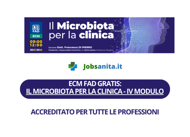 EMC FAD GRATIS IL MICROBIOTA PER LA CLINICA - IV MODULO - Accreditato per tutte le professioni