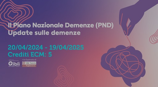 Il Piano Nazionale Demenze (PND) Update sulle demenze