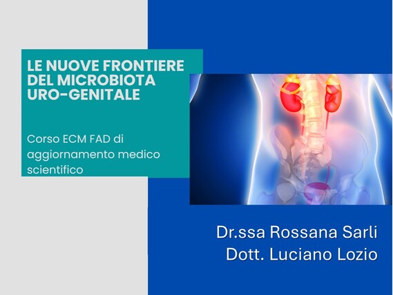 Le nuove frontiere del microbiota uro-genitale
