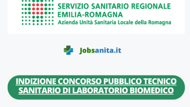 INDIZIONE Concorso Pubblico Tecnico Sanitario di Laboratorio Biomedico - USL della Romagna