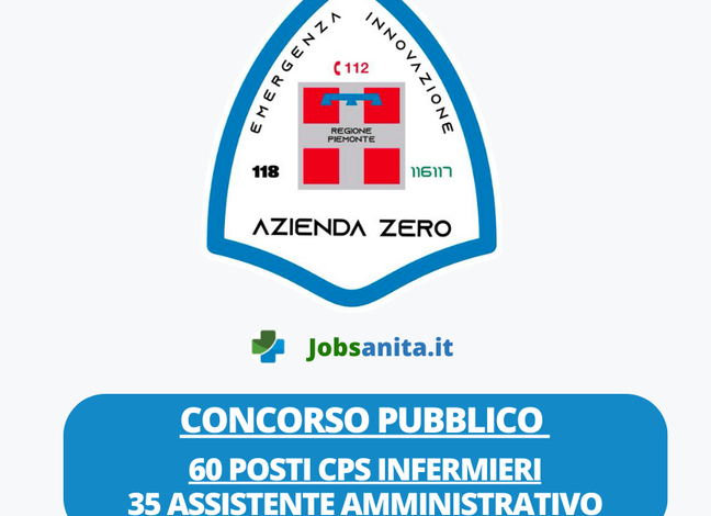 Concorsi pubblici regionali per 126 posti di vari profili professionali - AZIENDA SANITARIA ZERO DI TORINO