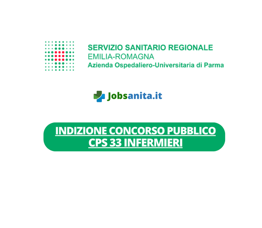 INDIZIONE Concorso pubblico per la copertura a tempo indeterminato di 33 INFERMIERI