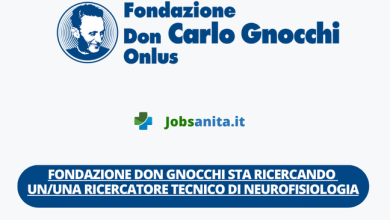 Fondazione Don Gnocchi sta ricercando ununa ricercatore Tecnico di Neurofisiologia per la realizzazione dell’iniziativa “Fit for Medical Robotics – Fit4MedRob”
