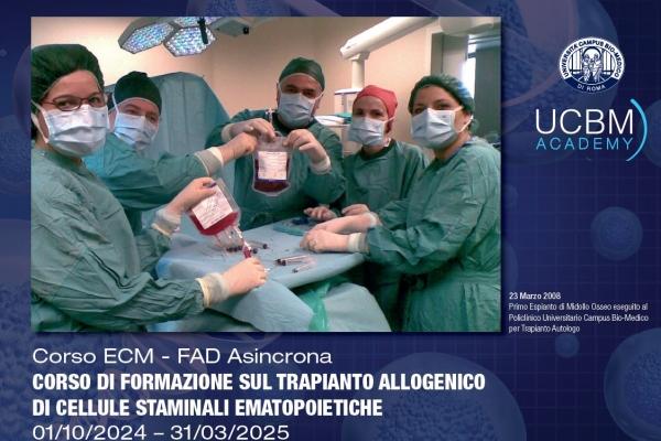 CORSO DI FORMAZIONE SUL TRAPIANTO ALLOGENICO DI CELLULE STAMINALI EMATOPOIETICHE ECM FAD
