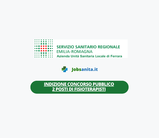 INDIZIONE Concorso pubblico 2 posti di Fisioterapista